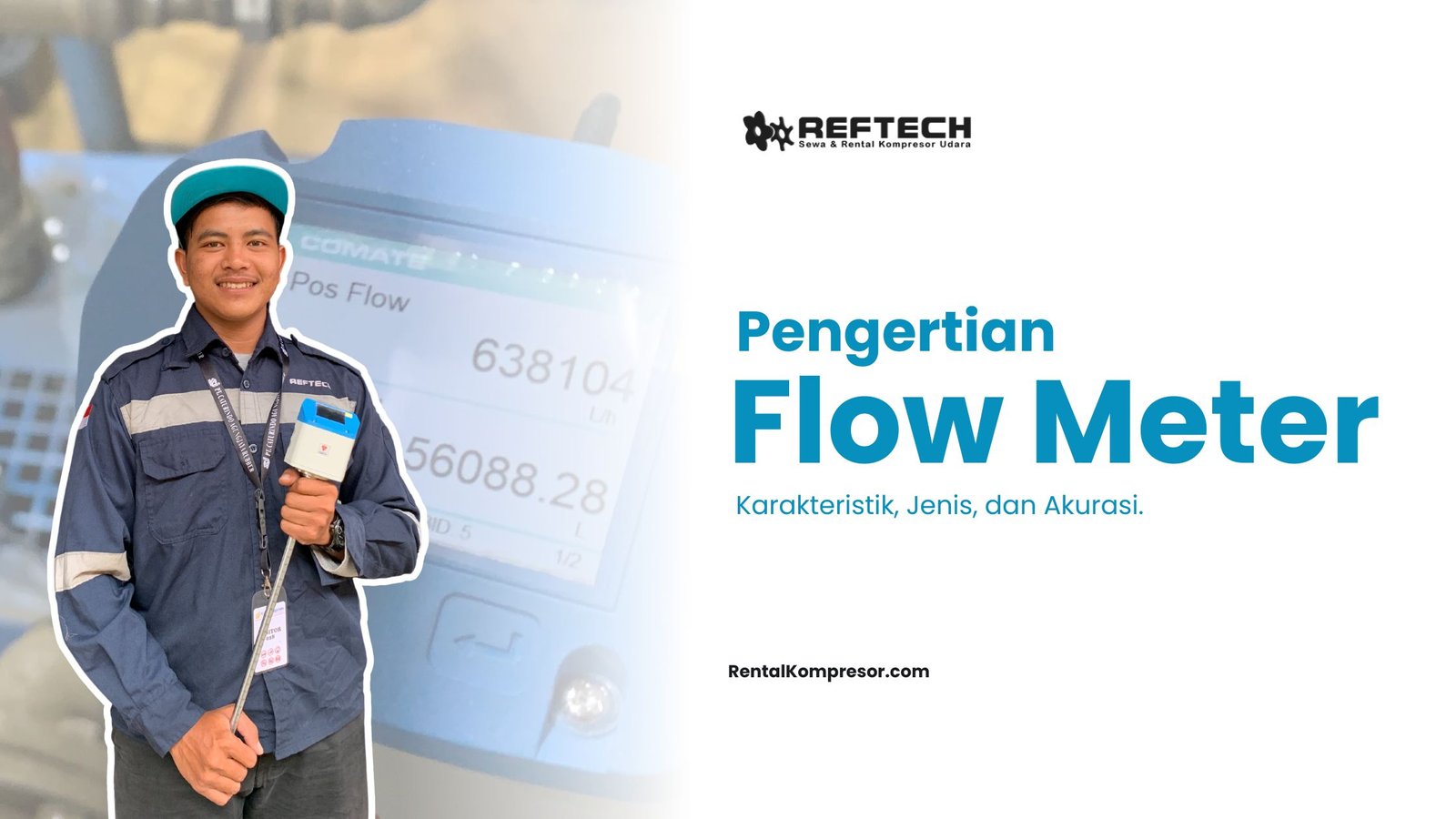 Flow Meter Udara : Pengertian, Karakteristik, Jenis, Akurasi